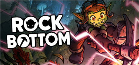一挖到底 /Rock Bottom   Build.24158542   免安装中文版-优光资源网