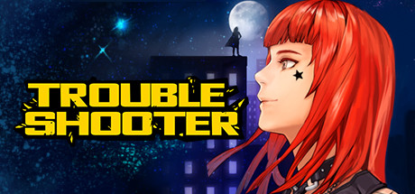 纷争终结者: 被遗弃的孩子们/TROUBLESHOOTER: Abandoned Children v20260709 全DLC 免安装中文版-优光资源网
