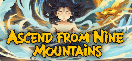 九山登仙|九山登仙录|九山飞升 /Ascend From Nine Mountains v0.7.3 免安装中文版-优光资源网