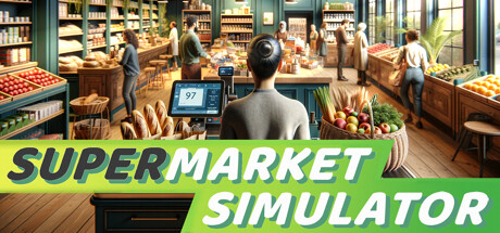 超市模拟器/ Supermarket Simulator/ 单机+联机/ PC+手机双端    v1.5.1  送修改器   免安装中文版-优光资源网