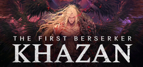 第一狂战士:卡赞-解压即玩版/ The First Berserker: Khazan Build.22579715 免安装中文版-优光资源网