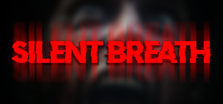 无声的呼唤|沉默的呼吸|无声的呼吸/ SILENT BREATH/ 单机+联机 v1.01A 免安装中文版-优光资源网