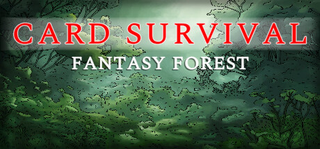 卡牌生存:奇幻森林/ Card Survival: Fantasy Forest v0.64c 免安装中文版-优光资源网