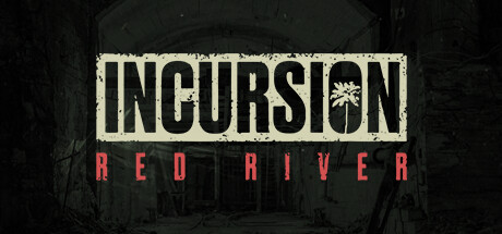 红河行动/ Incursion Red River/ 单机+联机 v1.3.0.6 免安装英文版-优光资源网