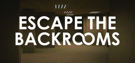逃离后室|逃离密室/ Escape the Backrooms / 单机+联机   Build.23319953   免安装中文版-优光资源网