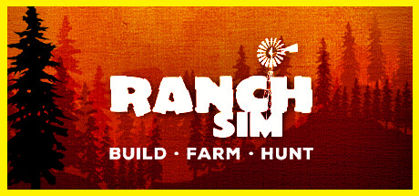 牧场模拟器：建造、狩猎、农场/Ranch Simulator /单机+联机   v1.214s  全DLC    免安装中文版-优光资源网