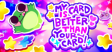 我的牌更好!/ My Card Is Better Than Your Card! Build.23287367 免安装中文版-优光资源网