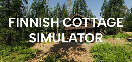 芬兰小屋模拟器/Finnish Cottage Simulator    Build.24090971        免安装中文版-优光资源网