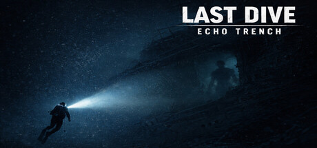 下潜：深海回声/Last Dive Echo Trench    Build.22846827   免安装中文版-优光资源网