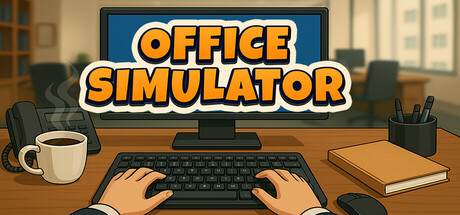 办公室模拟器 /Office Simulator   v1.4.0  免安装中文版-优光资源网