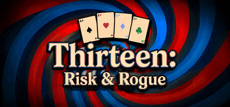 十三张 死斗and肉鸽 /Thirteen Risk and Rogue Build.23924307 免安装中文版-优光资源网