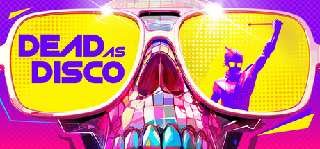 死亡迪斯科|亡命迪斯科/Dead as Disco Build.23778631 免安装中文版-优光资源网