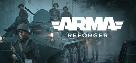 武装突袭：援德行动|武装突袭 重铸者/ Arma Reforger   v1.7.0.49  免安装中文版-优光资源网