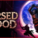 诅咒之血 /Cursed Blood/单机+联机    Build.23304937   免安装中文版
