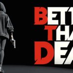胜过死亡/Better Than Dead    v0.202  免安装中文版