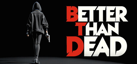 胜过死亡/Better Than Dead    v0.202  免安装中文版