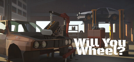 轮到你，敢不敢？|你开车吗？/ Will You Wheel？  Build.23552481   免安装中文版