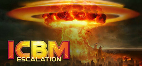 洲际导弹：全面升级/ ICBM: Escalation/ 单机+联机  v1.1.3  全DLC   免安装中文版