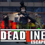 末日逃生/Deadline Escape   Build.23574874  免安装英文版