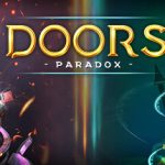门：悖论 |悖论之门/Doors: Paradox     Build.23233078   免安装中文版