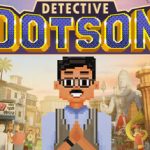 侦探多特森|多森侦探/Detective Dotson     Build.19707056     免安装中文版