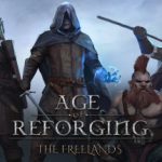 重铸纪元：自由地/ Age of ReforgingThe Freelands   v1.22d  免安装中文版