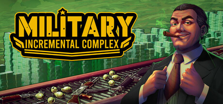 军工放置大亨 /Military Incremental Complex   Build.23628006     免安装中文版