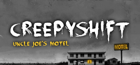 诡异夜班：乔叔的汽车旅馆/Creepy Shift Uncle Joe’s Motel   v6.0   免安装中文版