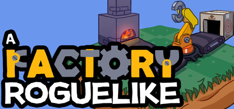 工厂肉鸽/A Factory Roguelike    Build.23634630   免安装中文版-优光资源网