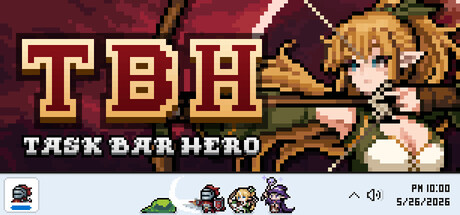 TBH：塔斯克巴·英雄/TBH Task Bar Hero     v1.00.11  全DLC    免安装中文版-优光资源网