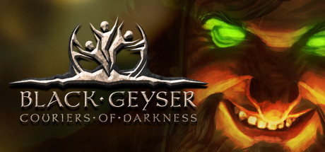 黑色间歇泉：黑暗的使者/ Black Geyser: Couriers of Darkness   v1.2.96   全DLC   免安装中文版-优光资源网