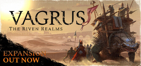 瓦格鲁斯：万壑之地/ Vagrus – The Riven Realms   Build.24079333   全DLC   免安装中文版-优光资源网