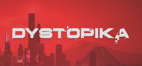未来城市沙盒|反乌托邦/ Dystopika   v1.7.10   免安装中文版-优光资源网