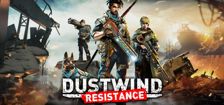 尘风：抵抗/Dustwind Resistance   v12469   全DLC  免安装中文版-优光资源网
