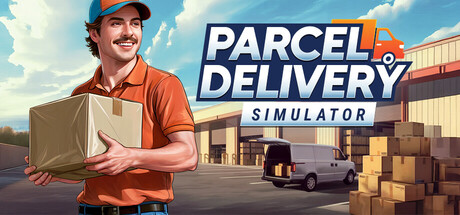 包裹配送模拟器 /Parcel Delivery Simulator Build.23252756 免安装中文版-优光资源网