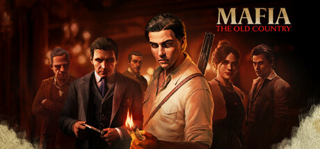 四海兄弟:故乡|黑手党:故乡/Mafia The Old Country Build.20951841 全DLC 免安装中文版-优光资源网