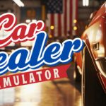 汽车经销商模拟器/ Car Dealer Simulator    v0.1.0.0.6675    免安装中文版