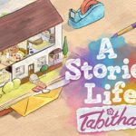 一个有故事的生活：塔比莎 /A Storied Life Tabitha   Build.22617555   免安装中文版