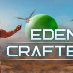 伊甸园工匠/Eden Crafters /单机+联机  Build.23163553   免安装中文版