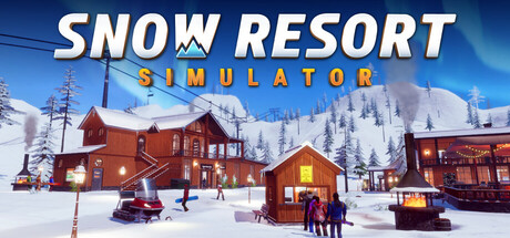 雪地度假村模拟器 /Snow Resort Simulator    Build.22924838   免安装中文版