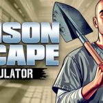 越狱模拟器：挖掘/Prison Escape Simulator Dig Out / PC+手机双端   v20260505 免安装中文版
