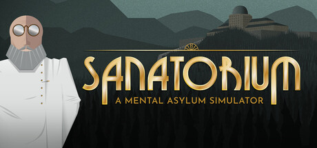 疗养院：精神病院模拟器/ Sanatorium – A Mental Asylum Simulator    Build.23101036   免安装中文版