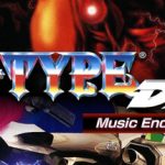 异形战机：DX – 音乐返场/R-TYPE DX Music Encore    Build.23074528   免安装中文版