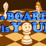 棋盘由你掌控/The Board is Yours    Build.23010987   免安装中文版