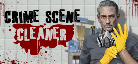 犯罪现场清理工|犯罪现场清洁工 / Crime Scene Cleaner/ 手机+PC双端 v4.0.6a 全DLC 免安装中文版-优光资源网
