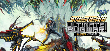 星河战队：终焉虫潮 /Starship Troopers Ultimate Bug War!   Build.22832378  免安装中文版